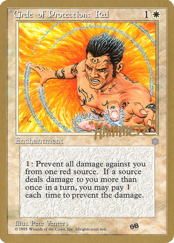 Círculo de protección: rojo (Shawn "Hammer" Regnier) (SB) [Set de coleccionista Pro Tour] 