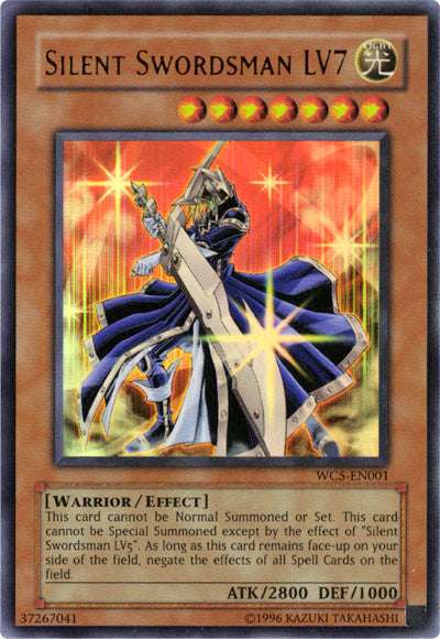 Espadachín silencioso LV7 [WC5-EN001] Ultra raro 