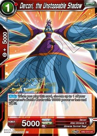 Dercori, la Sombra Imparable (Torneo de Draft del Multiverso Divino) (DB2-015) [Tarjetas de Promoción del Torneo] 