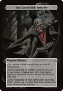 You Cannot Hide from Me (Full Art) [Duskmourn: Archenemy]-1