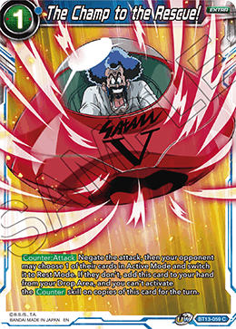 ¡El campeón al rescate! (Común) (BT13-059) [Suprema rivalidad] 