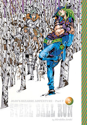 JoJo’s Bizarre Adventure: Part 7--Steel Ball Run Volume 5