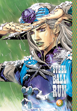 JoJo’s Bizarre Adventure: Part 7 -- Steel Ball Run Volume 6