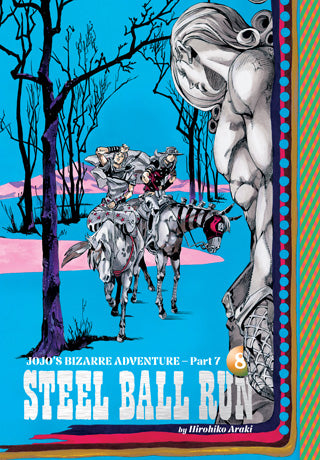 JoJo’s Bizarre Adventure: Part 7--Steel Ball Run Volume 8