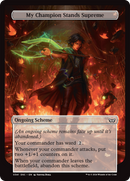 My Champion Stands Supreme (Full Art) [Duskmourn: Archenemy]-1