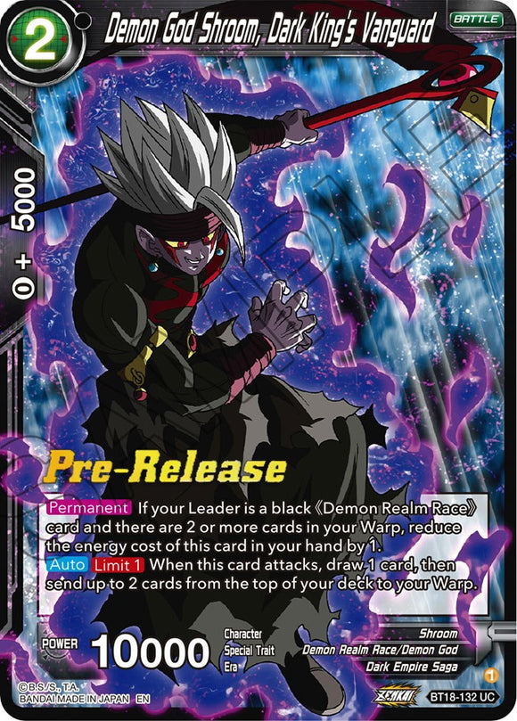Demon God Shroom, Dark King's Vanguard (BT18-132) [Dawn of the Z-Legends Prerelease Promos]