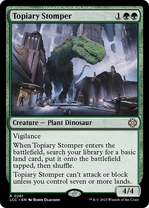 Topiary Stomper [Las cavernas perdidas de Ixalan Commander] 