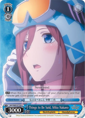 Cosas que decir, Miku Nakano (5HY/W83-E120 U) [Las quintillizas por excelencia] 