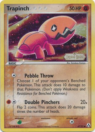 Trapinch (67/92) (Estampado) [EX: Creador de leyendas] 