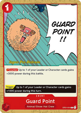 Guard Point [Super Mazo de inicio de prelanzamiento: Tripulante del Sombrero de Paja] 