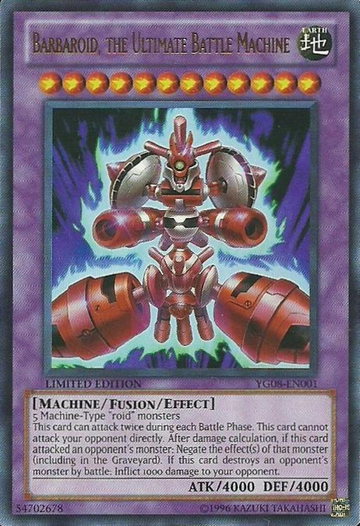 Barbaroid, la máquina de batalla definitiva [YG08-EN001] Ultra raro 
