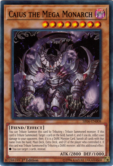 Caius el Mega Monarca [SR06-EN008] Común 