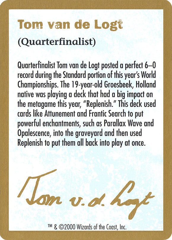 Tom van de Logt Bio [Barajas del Campeonato Mundial 2000] 
