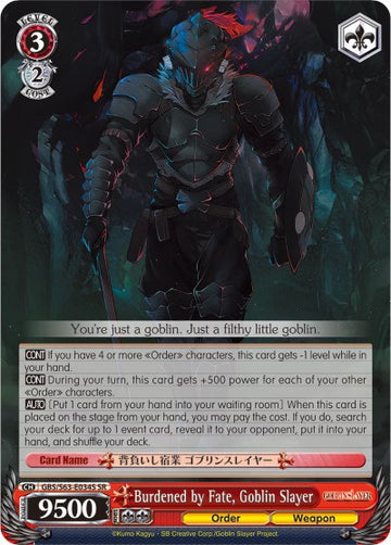 Burdened by Fate, Goblin Slayer (GBS/S63-E034S SR) [Goblin Slayer]