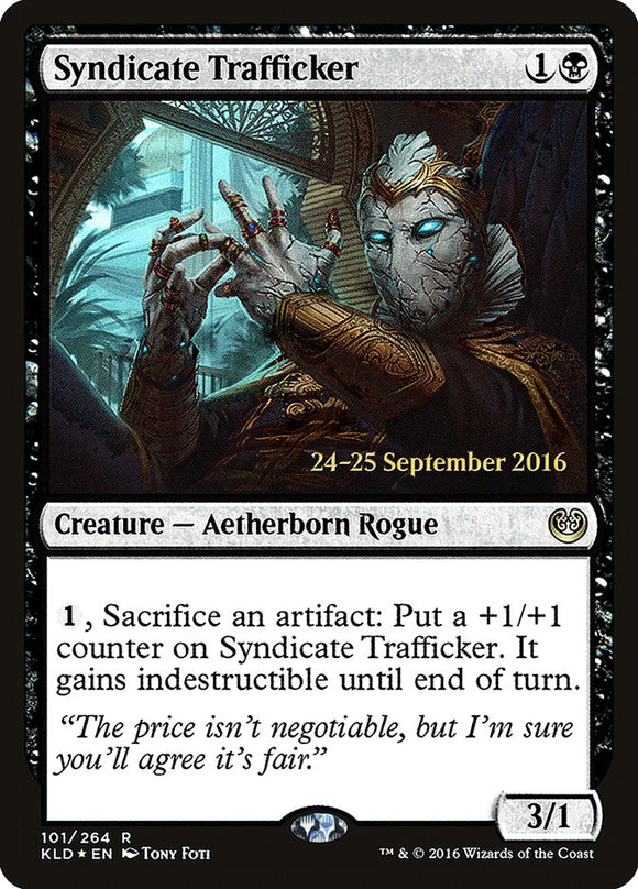 Traficante de sindicatos [Promociones de prelanzamiento de Kaladesh] 