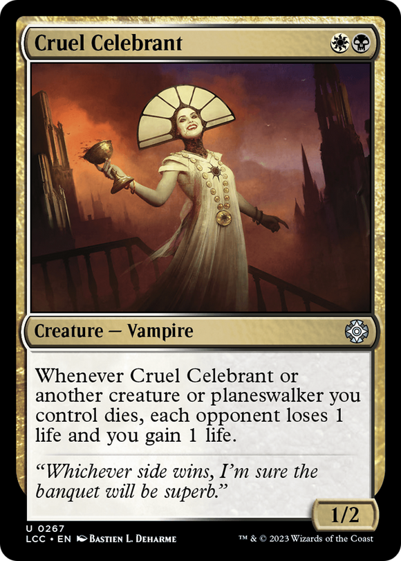 Celebrante cruel [Las cavernas perdidas de Ixalan Comandante] 