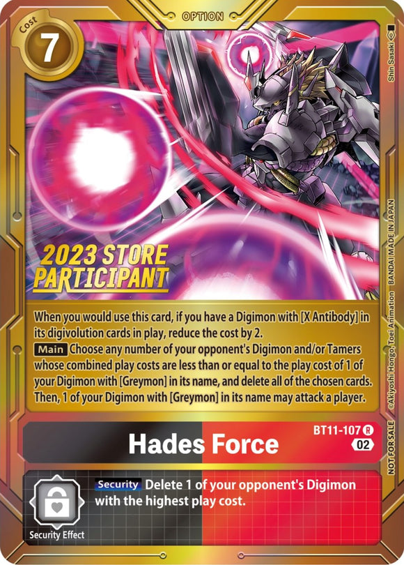 Hades Force [BT11-107] (Participante de la tienda 2023) [Promociones de la fase dimensional] 