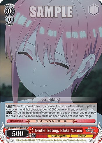 Gentle Teasing, Ichika Nakano (5HY/W101-E067S SR) [The Quintessential Quintuplets Movie]