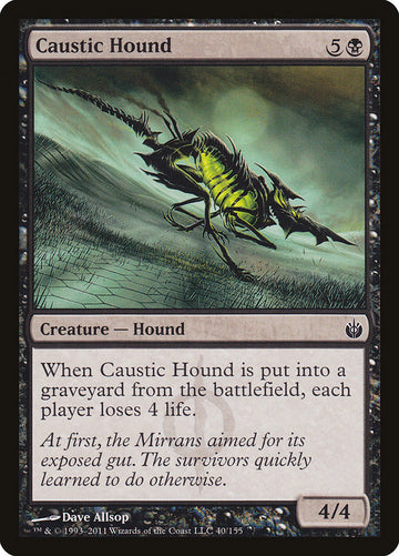Perro cáustico [Mirrodin asediado] 