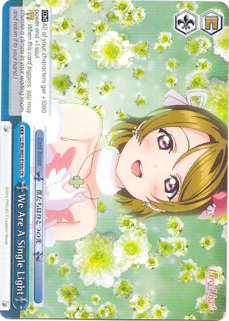 We Are A Single Light (LL/EN-W02-E165c CR) ("Hanayo Koizumi") [Love Live! DX Vol.2]