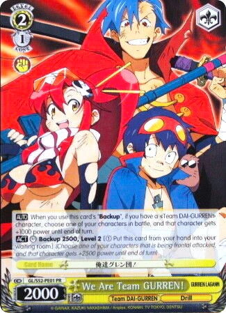 We Are Team GURREN! (GL/S52-PE01 PR) (Promo) [Gurren Lagann]