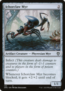 Ichorclaw Myr [Phyrexia: All Will Be One Commander]-2