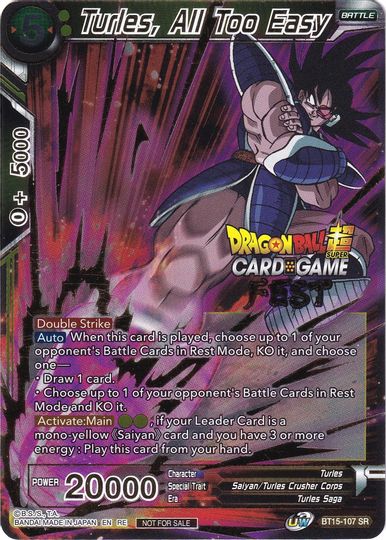 Turles, All Too Easy (Card Game Fest 2022) (BT15-107) [Tarjetas de promoción de torneos] 