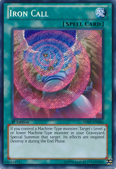 Llamada de hierro [HA07-EN066] Secreto raro 