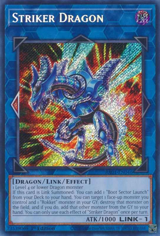 Striker Dragon [RA01-EN046] Secreto raro 