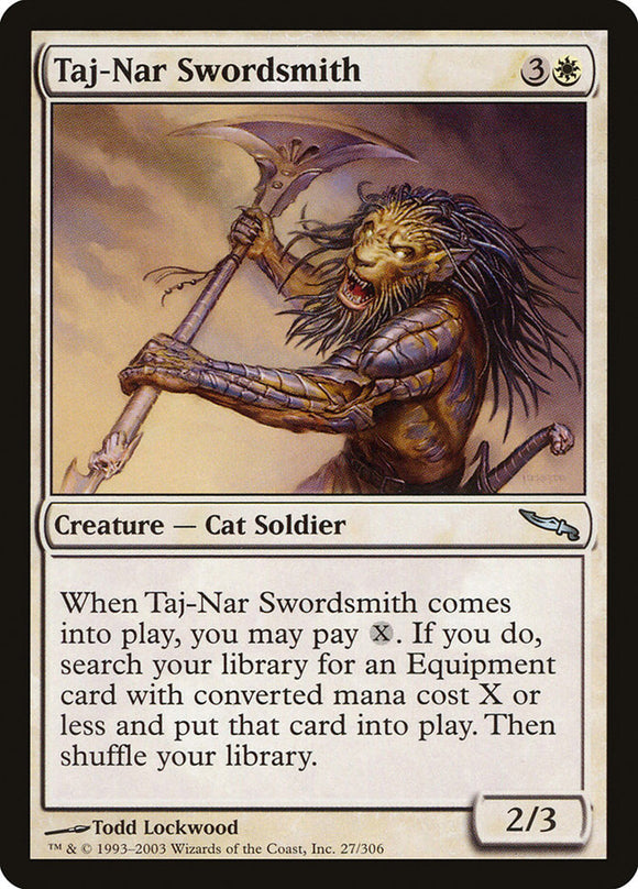 El herrero de espadas Taj-Nar [Mirrodin] 