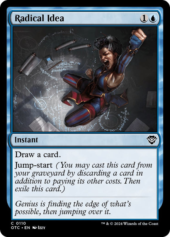 Idea radical [Comandante de los forajidos de Thunder Junction] 