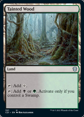 Tainted Wood [Commander 2021]