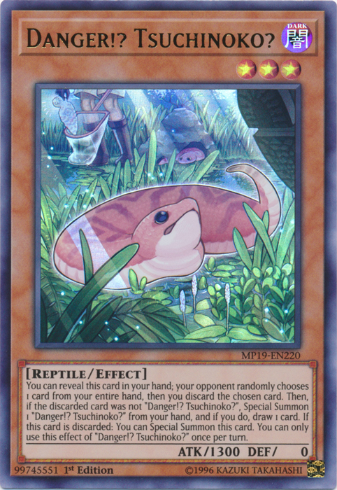 ¡¿Peligro?! ¿Tsuchinoko? [MP19-EN220] Ultra raro 