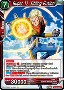 Super 17, Sibling Fusion (BT26-025) [Ultimate Advent]-1