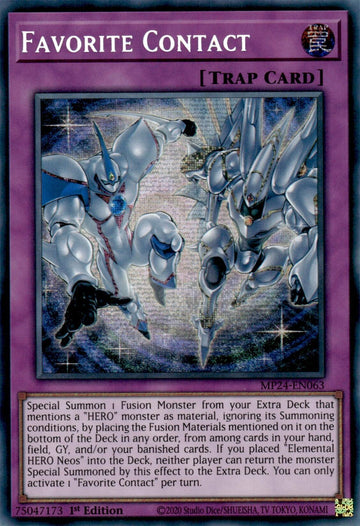 Favorite Contact [MP24-EN063] Prismatic Secret Rare - 0