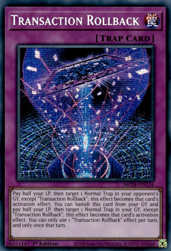 Transaction Rollback [MP24-EN134] Prismatic Secret Rare