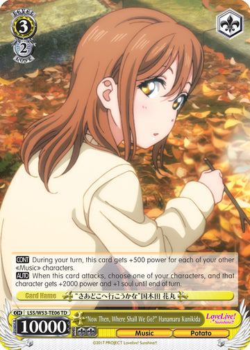 "Y ahora, ¿adónde vamos?" Hanamaru Kunikida (LSS/W53-TE06 TD) [Refuerzo adicional de Love Live! Sunshine!!] 