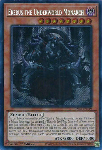 Erebus the Underworld Monarch [RA04-EN019] Secret Rare