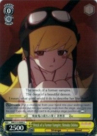 Wreck of a Former Vampire, Shinobu Oshino (BM/S15-E009 U) [BAKEMONOGATARI]