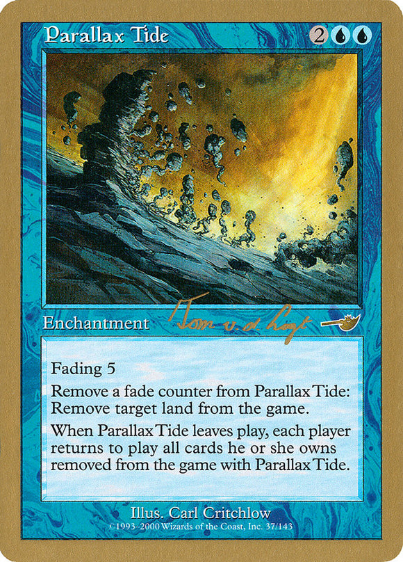 Parallax Tide (Tom van de Logt) [World Championship Decks 2000] 