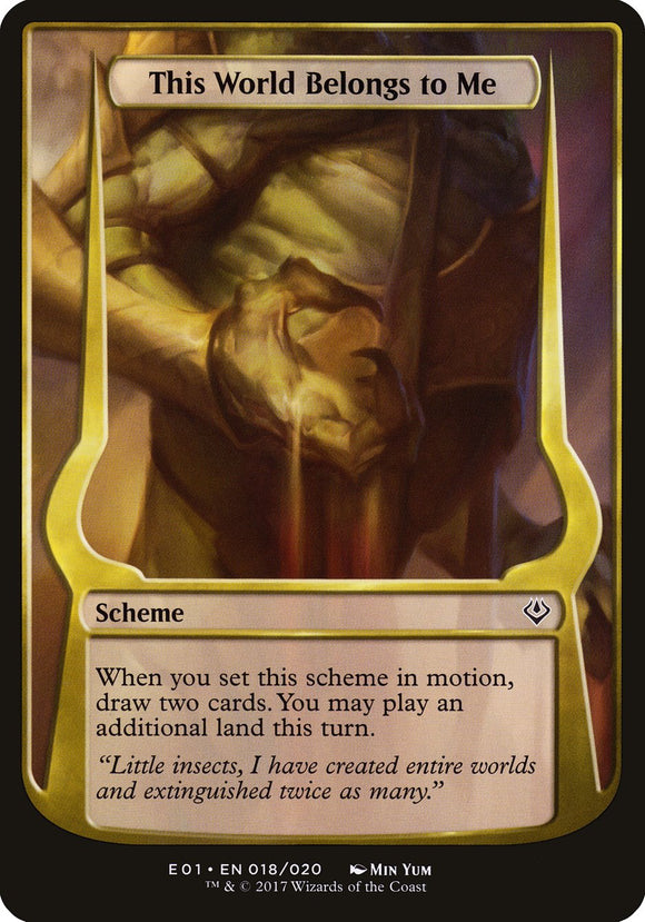 Este mundo me pertenece (Planes) [Archenemy: Esquemas de Nicol Bolas] 