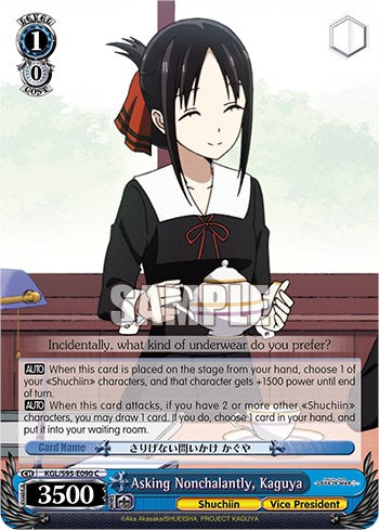 Preguntando con indiferencia, Kaguya [Kaguya-Sama: ¿El amor es guerra?] 