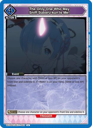 The Only One Who May Sniff Subaru-kun Is Me! (UE24BT/REZ-1-063) - UE24BT ReZERO Starting Life in Another World