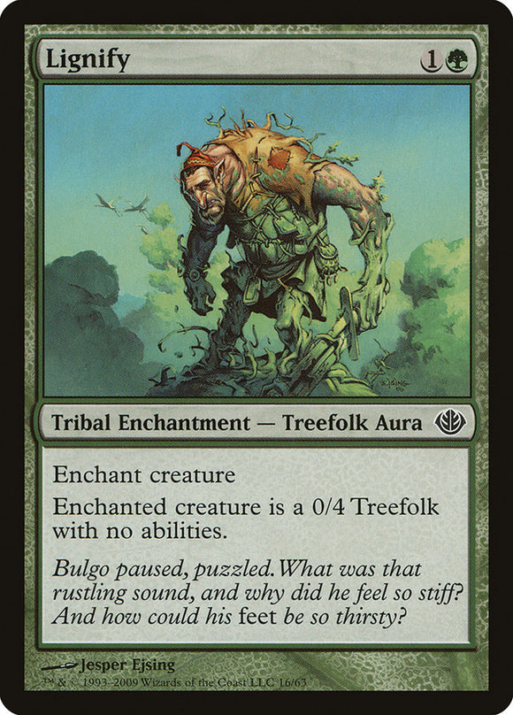 Lignificar [Duel Decks: Garruk vs. Liliana] 