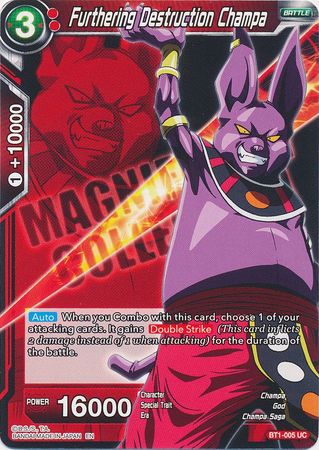 Champa que fomenta la destrucción (BT1-005) [Colección magnífica Guerrero abandonado] 