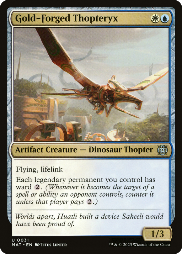 Thopteryx forjado en oro [La marcha de la máquina: Las secuelas] 