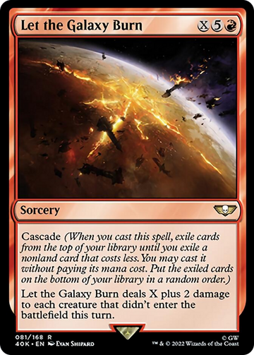Let the Galaxy Burn (Surge Foil) [Warhammer 40,000]