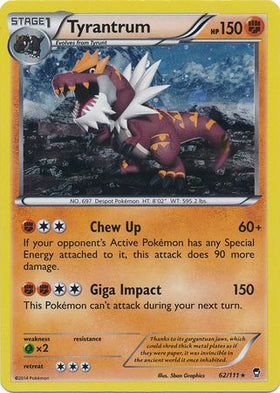 Tyrantrum (62/111) (Cosmos Holo) [XY: Furious Fists]