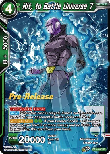 Hit, para Battle Universe 7 (BT16-062) [Promociones de prelanzamiento de Realm of the Gods] 