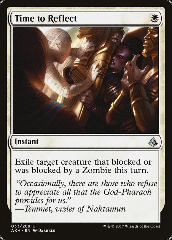 Time to Reflect [Amonkhet]